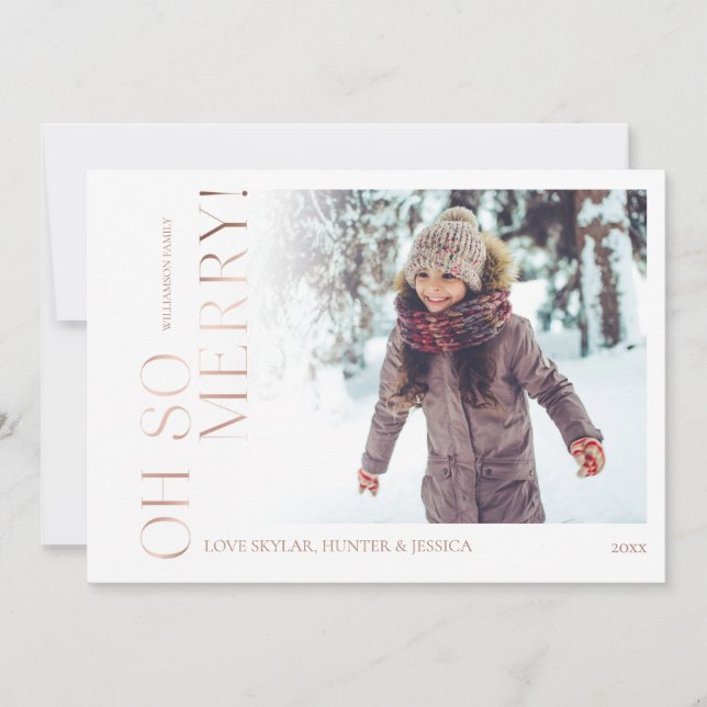 Oh So Merry | White Minimal Rose Gold Family Photo Holiday Card (Front)
