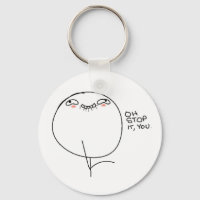 Oh Stop it, You. Comic Face