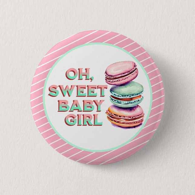 Oh Sweet Baby Girl Macaron Themed Baby Shower 6 Cm Round Badge (Front)