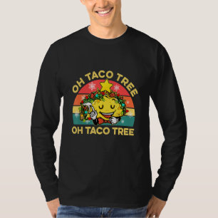 Oh Taco Tree Christmas Cute Xmas Mexican Food Love T-Shirt