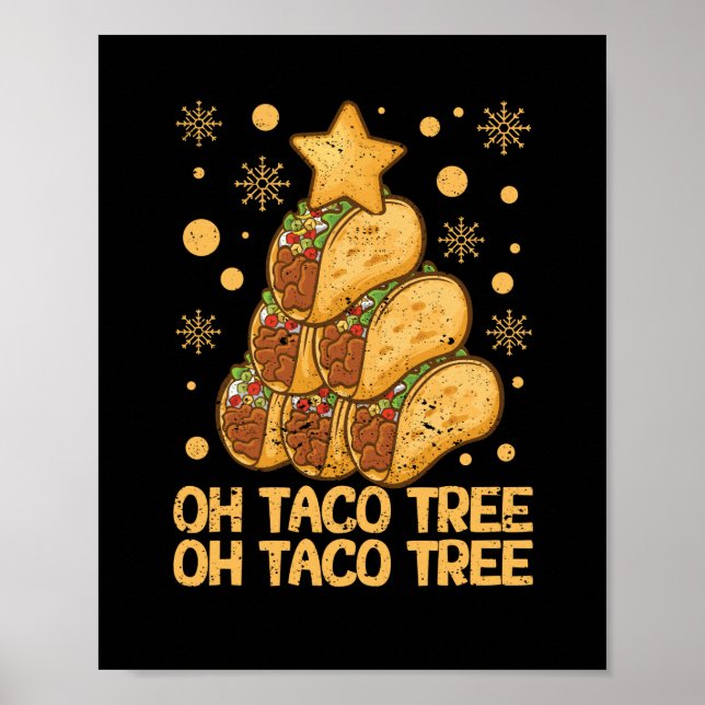 Oh Taco Tree Christmas Pyjamas Xmas Mexican Food Poster (Front)