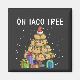 Oh Taco Tree Funny Mexican Food Ugly Christmas Magnet