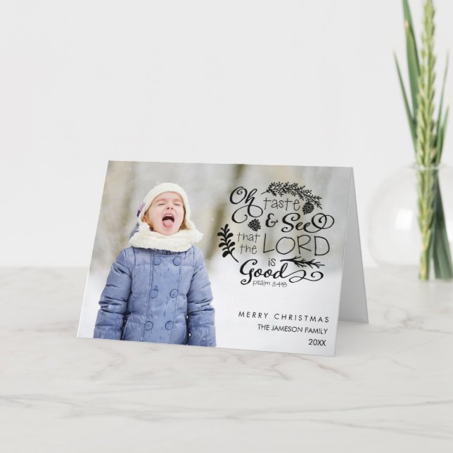 Oh Taste and See Holiday Photo Greeting Card (Front)
