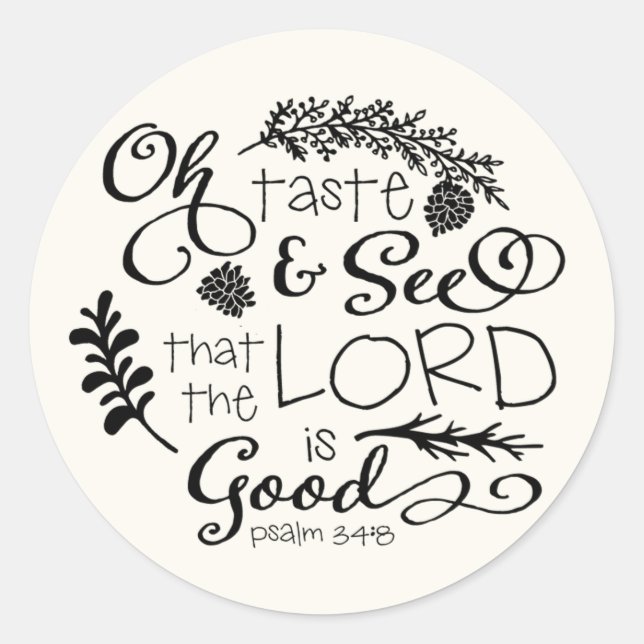 Oh Taste and See Scripture Sticker / Black (Front)