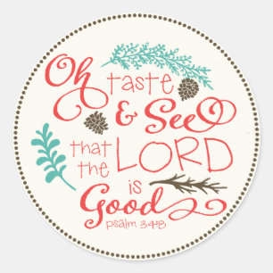 Oh Taste and See Scripture Sticker / Ivory