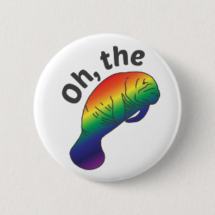 Oh the Hue Manatee Standard Button