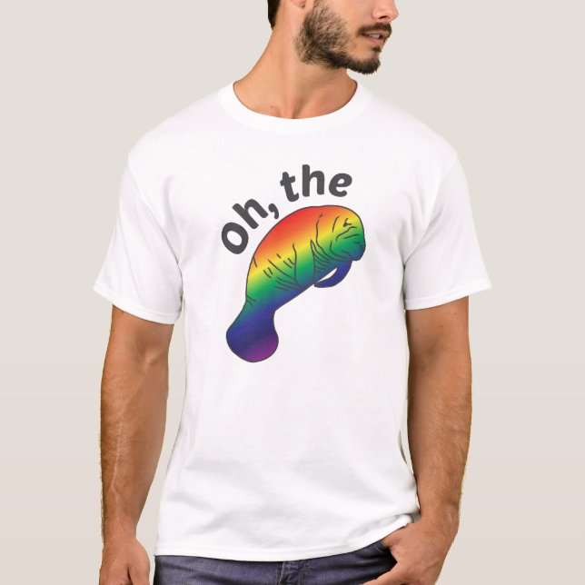 Oh the Hue Manatee T-Shirt (Front)