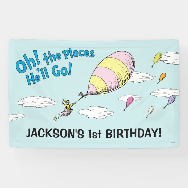 Oh, The Places He'll Go! - First Birthday Banner (Horizontal)