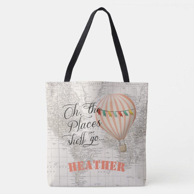 Oh the places she'll go Hot Air Balloon Tote Bag (Front)