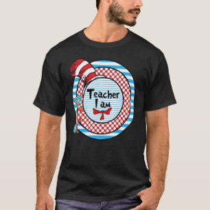 Oh The Places You Will Go Teacher I Am All Thing L T-Shirt