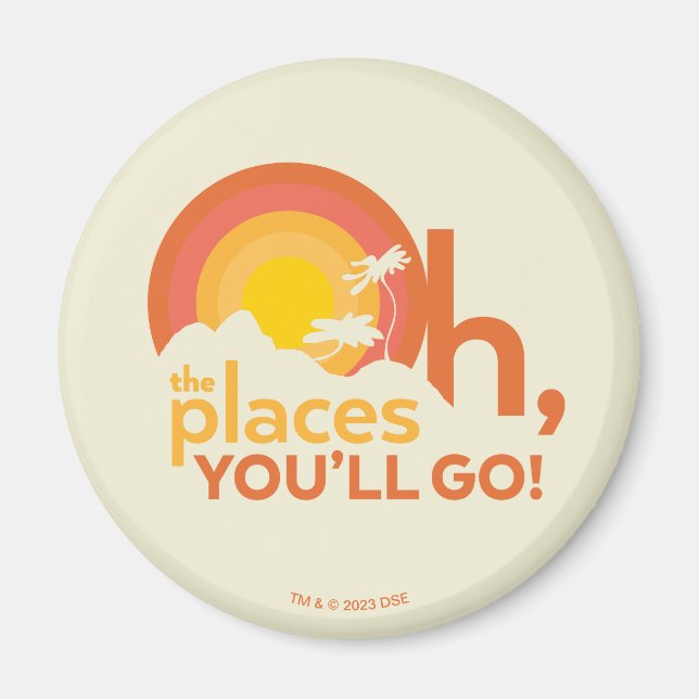 Oh, The Places You'll Go! Landscape Typography Magnet (Front)