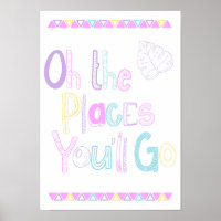 Oh The Places You'll Go nursery art poster