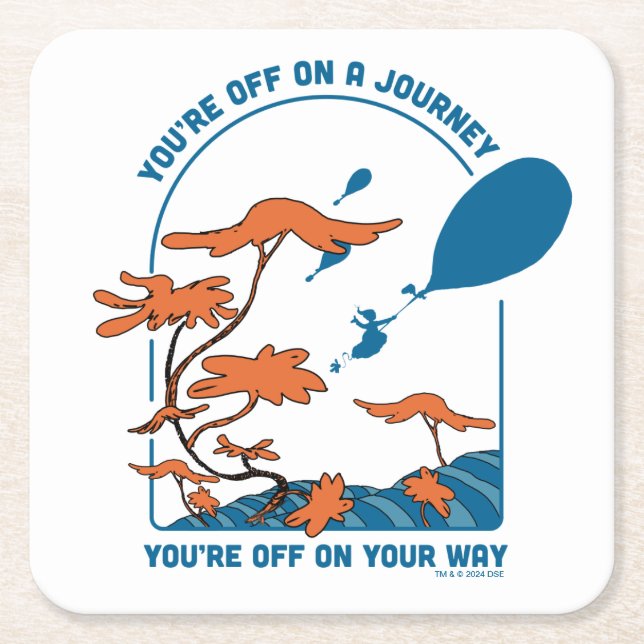 Oh, The Places You'll Go! "Off on a Journey" Square Paper Coaster (Front)