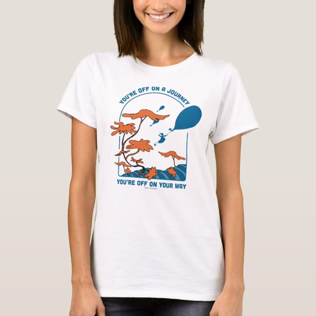Oh, The Places You'll Go! "Off on a Journey" T-Shirt (Front)