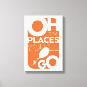 Oh, The Places You'll Go! Orange Typeography Canvas Print