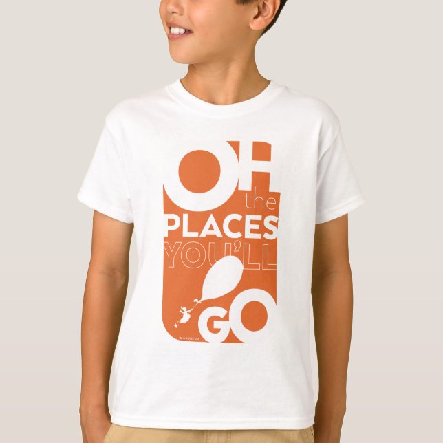 Oh, The Places You'll Go! Orange Typeography T-Shirt (Front)