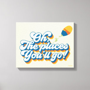 Oh, The Places You'll Go! Quote with Balloon Canvas Print
