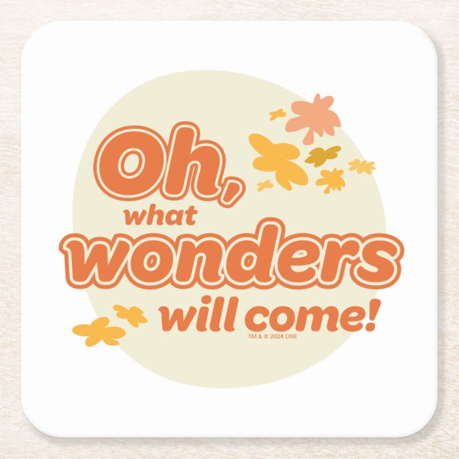 Oh, The Places You'll Go! "What Wonders Will Come" Square Paper Coaster (Front)