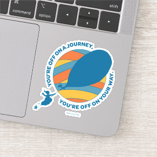 Oh, The Places You'll Go! "You're Off On Your Way"