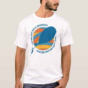 Oh, The Places You'll Go! "You're Off On Your Way" T-Shirt