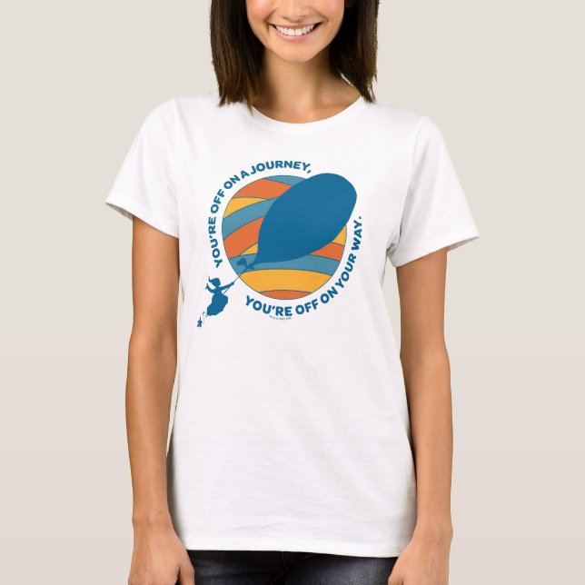 Oh, The Places You'll Go! "You're Off On Your Way" T-Shirt (Front)