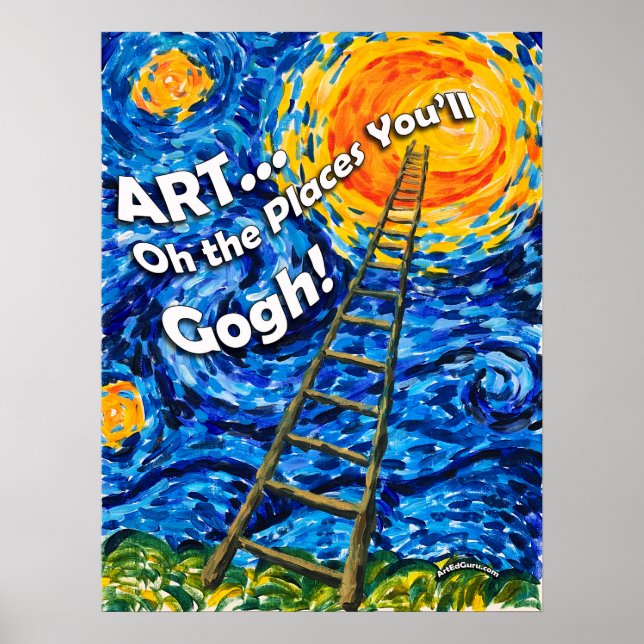 Oh the Places You'll Gogh! Poster (Front)