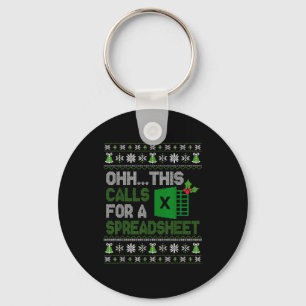 Oh This Calls For A Spreadsheet Christmas Excel Key Ring