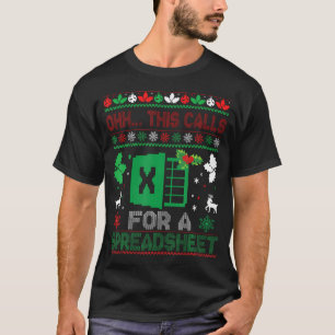Oh This Calls For A Spreadsheet Christmas Excel T-Shirt