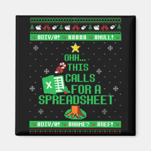 Oh This Calls For A Spreadsheet Christmas Excel Ug Magnet