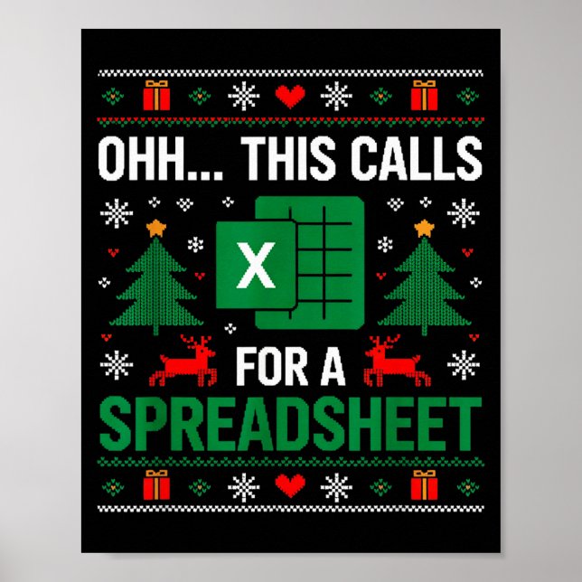 Oh This Calls For A Spreadsheet Christmas  Poster (Front)
