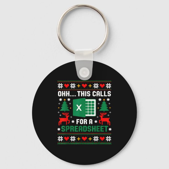 Oh This Calls For A Spreadsheet Christmas Santa Ex Key Ring (Front)