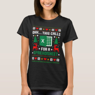 Oh This Calls For A Spreadsheet Christmas Santa Ex T-Shirt