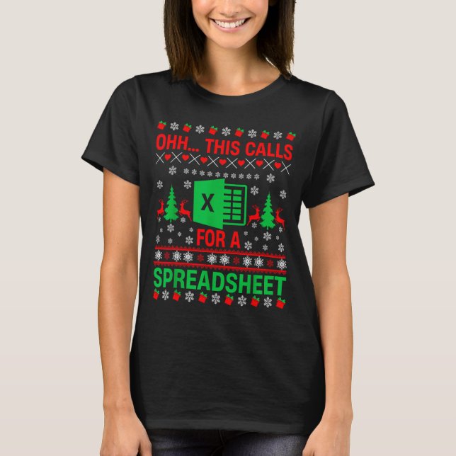 Oh This Calls For A Spreadsheet Christmas Sweater  (Front)