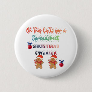 Oh This Calls for a Spreadsheet Christmas Sweater 6 Cm Round Badge