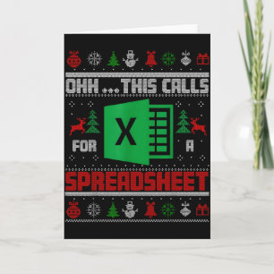Oh This Calls For A Spreadsheet Christmas Sweater Card