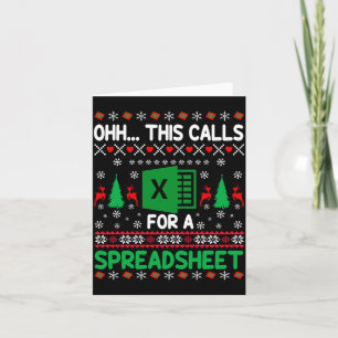 Oh This Calls For A Spreadsheet Christmas Sweater  Card