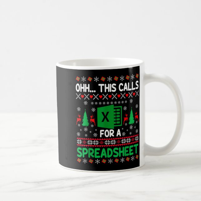 Oh This Calls For A Spreadsheet Christmas Sweater  Coffee Mug (Right)