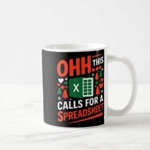 Oh This Calls For A Spreadsheet Christmas Sweater Coffee Mug