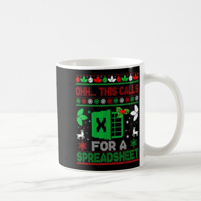 Oh This Calls For A Spreadsheet Christmas Sweater  Coffee Mug (Right)