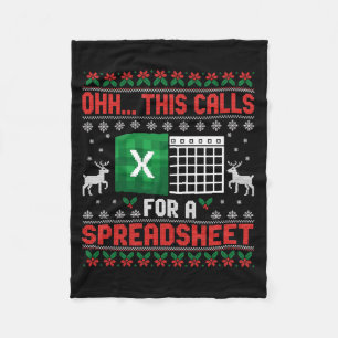 Oh This Calls For A Spreadsheet Christmas Sweater Fleece Blanket