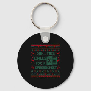Oh This Calls For A Spreadsheet Christmas Sweater Key Ring