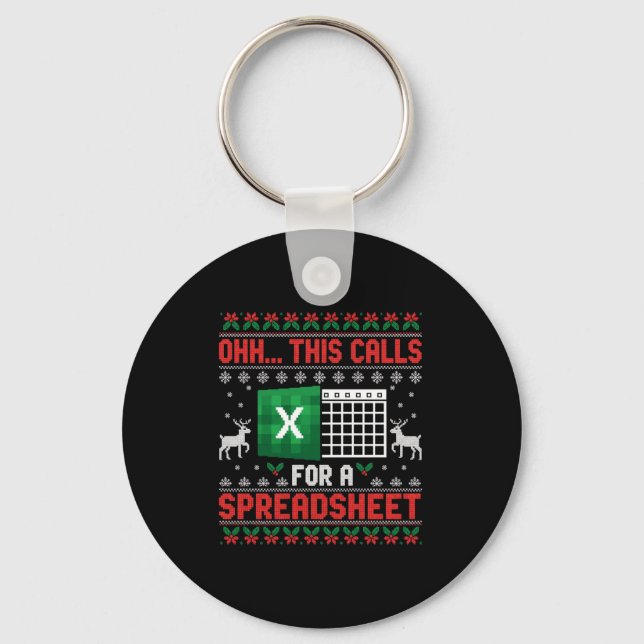 Oh This Calls For A Spreadsheet Christmas Sweater  Key Ring (Front)