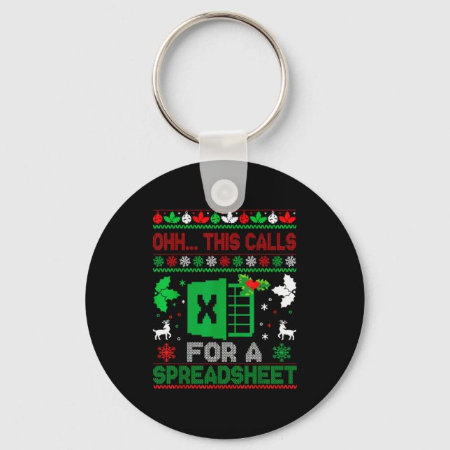 Oh This Calls For A Spreadsheet Christmas Sweater  Key Ring (Front)