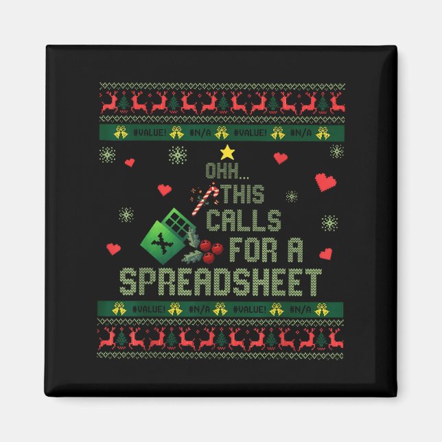 Oh This Calls For A Spreadsheet Christmas Sweater  Magnet (Front)