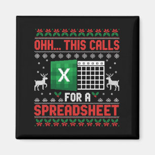 Oh This Calls For A Spreadsheet Christmas Sweater Magnet