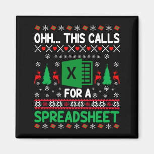 Oh This Calls For A Spreadsheet Christmas Sweater Magnet