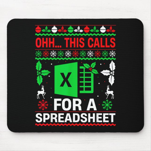 Oh This Calls For A Spreadsheet Christmas Sweater  Mouse Mat (Front)