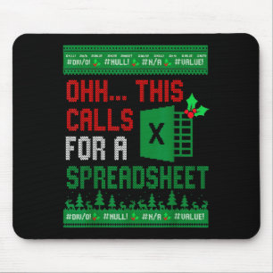 Oh This Calls For A Spreadsheet Christmas Sweater  Mouse Mat