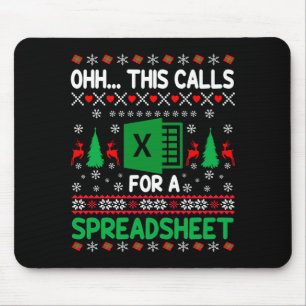 Oh This Calls For A Spreadsheet Christmas Sweater  Mouse Mat
