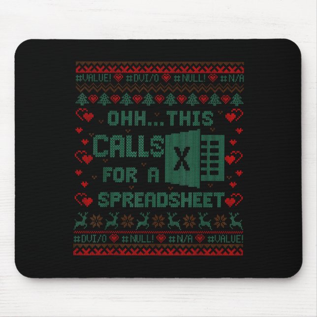 Oh This Calls For A Spreadsheet Christmas Sweater  Mouse Mat (Front)